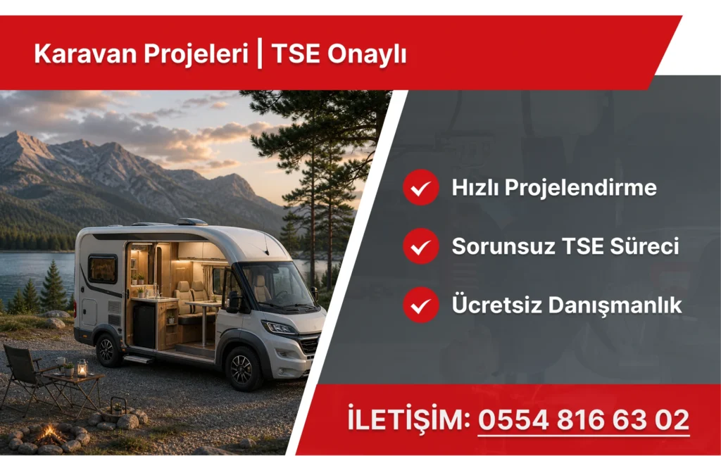 Karavan Projesi | TSE Onaylı